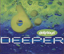 Delirious? ‎– Deeper