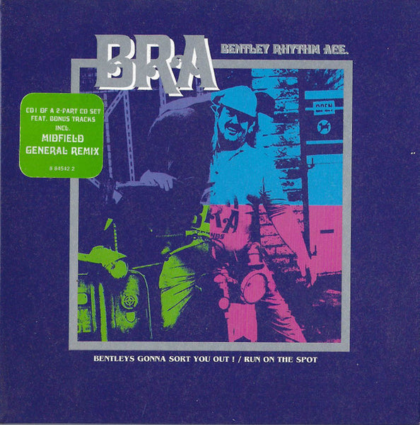 Bentley Rhythm Ace ‎– Bentleys Gonna Sort You Out! / Run On The Spot