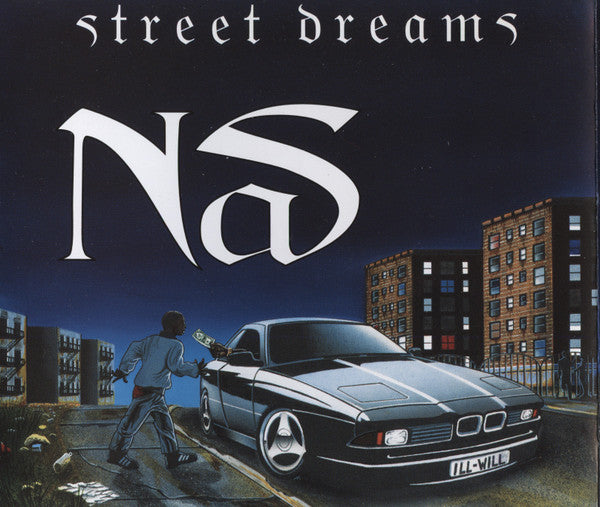 Nas ‎– Street Dreams