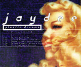 Jaydee ‎– Plastic Dreams (Revisited)