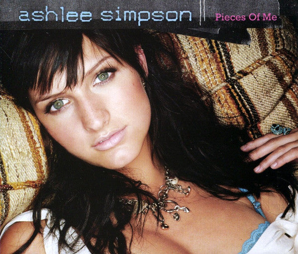 Ashlee Simpson ‎– Pieces Of Me