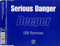 Serious Danger ‎– Deeper (ISB Remixes)