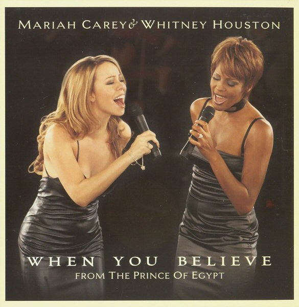 Mariah Carey & Whitney Houston ‎– When You Believe