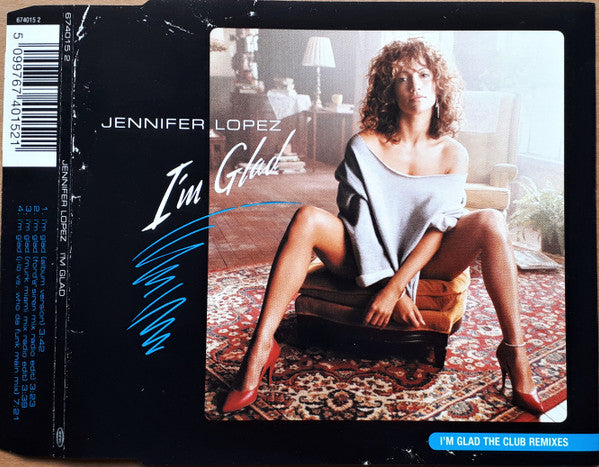 Jennifer Lopez ‎– I'm Glad (The Club Remixes)