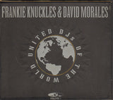 Frankie Knuckles & David Morales ‎– United DJs Of The World Volume 1