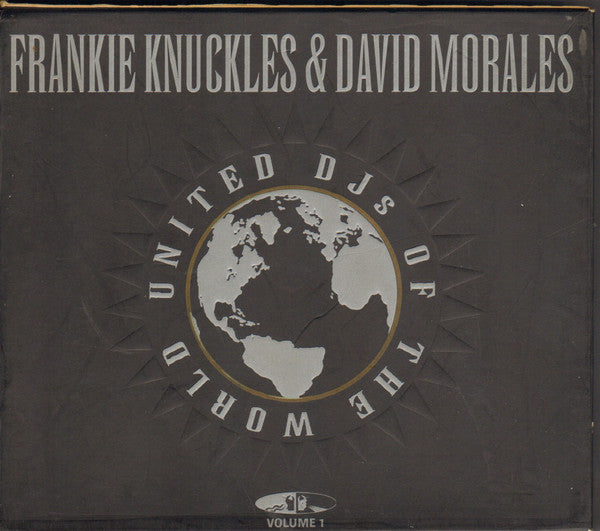 Frankie Knuckles & David Morales ‎– United DJs Of The World Volume 1