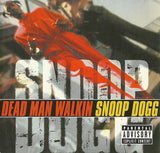 Snoop Dogg ‎– Dead Man Walkin