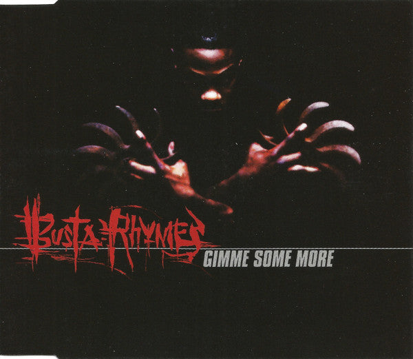 Busta Rhymes ‎– Gimme Some More