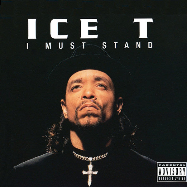 Ice-T ‎– I Must Stand
