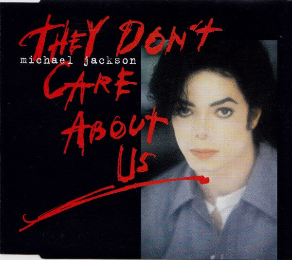 Michael Jackson ‎– They Don't Care About Us