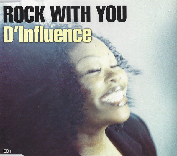 D'Influence ‎– Rock With You