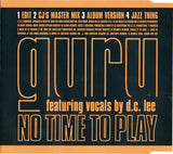 Guru ‎– No Time To Play