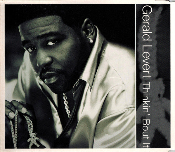 Gerald Levert ‎– Thinkin' Bout It