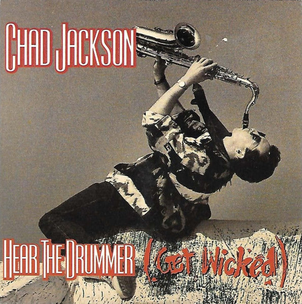 Chad Jackson ‎– Hear The Drummer (Get Wicked)