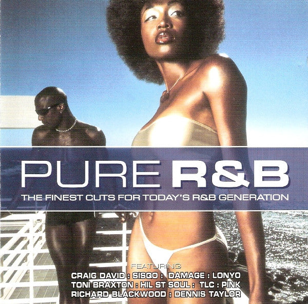 Various ‎– Pure R&B (The Finest Cuts For Today's R&B Generation)