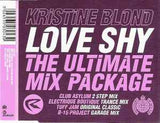 Kristine Blond ‎– Love Shy (The Ultimate Mix Package)