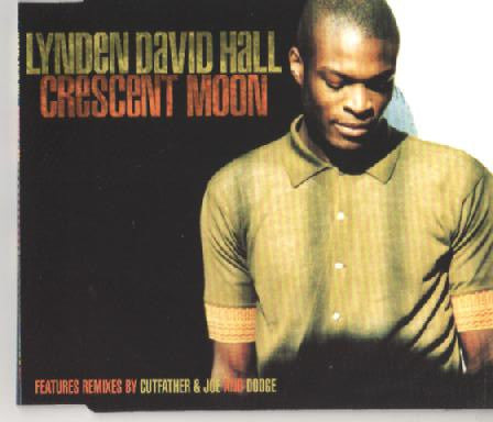 Lynden David Hall ‎– Crescent Moon