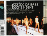 Azzido Da Bass ‎– Dooms Night