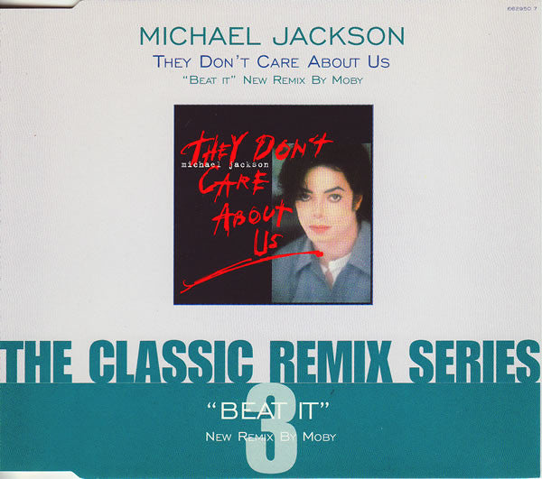 Michael Jackson ‎– They Don't Care About Us / Beat It