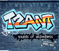 Tzant Feat. The Original ODC. MC* ‎– Sounds Of Wickedness