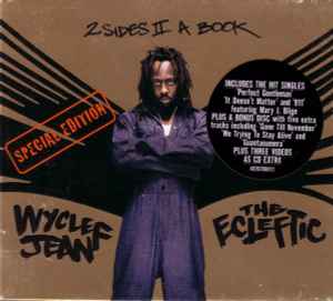 Wyclef Jean ‎– The Ecleftic (2 Sides II A Book)