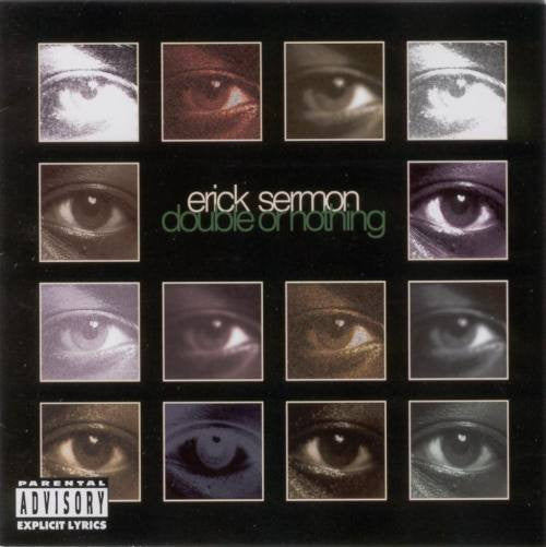 Erick Sermon ‎– Double Or Nothing