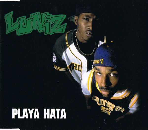 Luniz ‎– Playa Hata