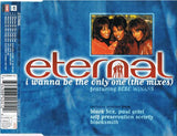 Eternal Featuring BeBe Winans ‎– I Wanna Be The Only One (The Mixes)