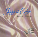 Jagged Edge ‎– Let's Get Married
