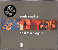 Soulsearcher ‎– Do It To Me Again