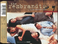 The Rembrandts ‎– I'll Be There For You