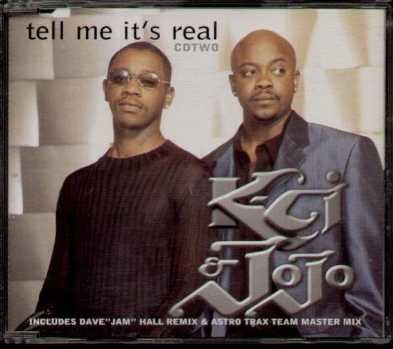 K-Ci & JoJo ‎– Tell Me It's Real