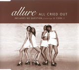 Allure ‎– All Cried Out