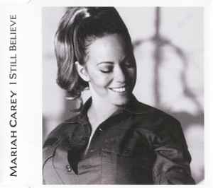 Mariah Carey ‎– I Still Believe