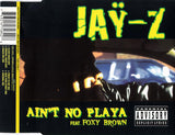 Jaÿ-Z* Feat. Foxy Brown ‎– Ain't No Playa