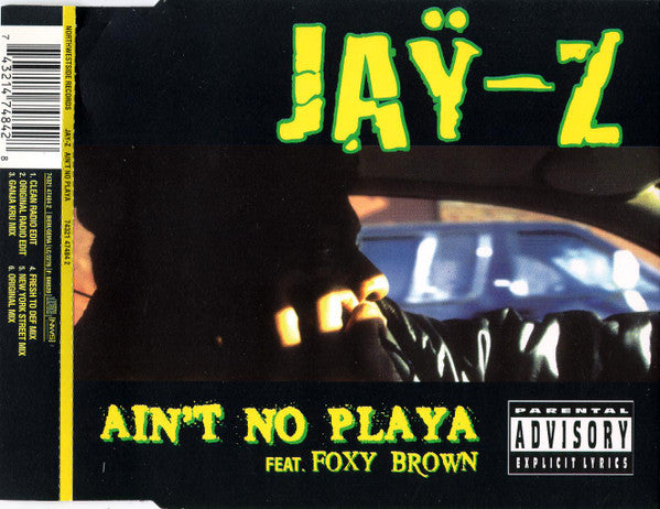 Jaÿ-Z* Feat. Foxy Brown ‎– Ain't No Playa