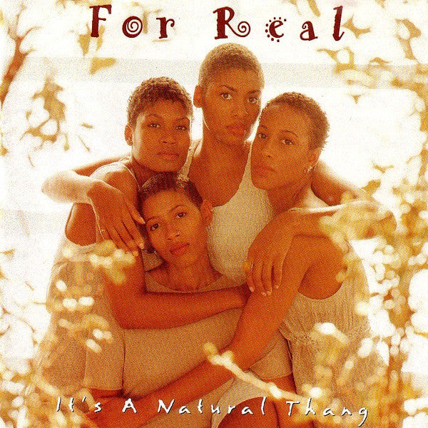 For Real ‎– It's A Natural Thang