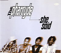 The Pharcyde ‎– She Said