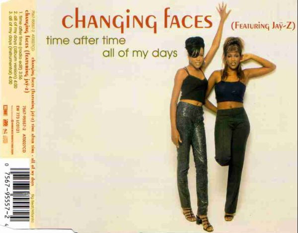 Changing Faces Featuring Jaÿ-Z* ‎– Time After Time / All Of My Days
