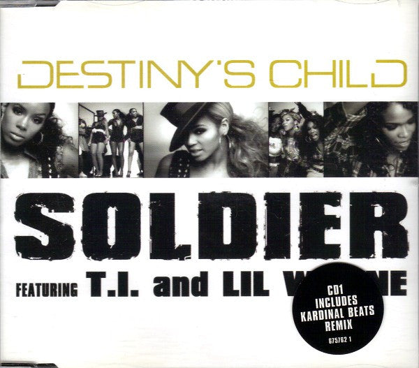 Destiny's Child Featuring T.I. and Lil Wayne ‎– Soldier