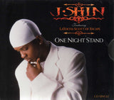J-Shin Featuring LaTocha Scott ‎– One Night Stand