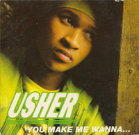 Usher ‎– You Make Me Wanna...