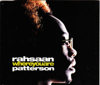 Rahsaan Patterson ‎– Where You Are