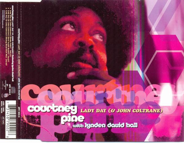 Courtney Pine With Lynden David Hall ‎– Lady Day (& John Coltrane)