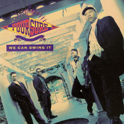 Four Sure ‎– We Can Swing It