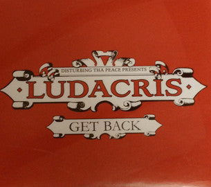 Ludacris ‎– Get Back