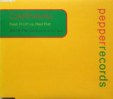 Carnival Feat. R.I.P.* Vs. Red Rat ‎– All Of The Girls (All Ai-Di Girl Dem)