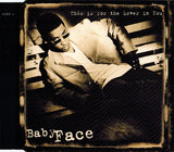 Babyface ‎– This Is For The Lover In You