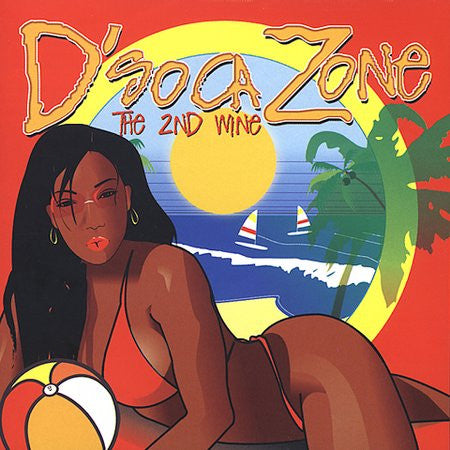 Various ‎– D'Soca Zone (The 2nd Wine)