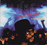 Luke Featuring No Good But So Good ‎– Raise The Roof